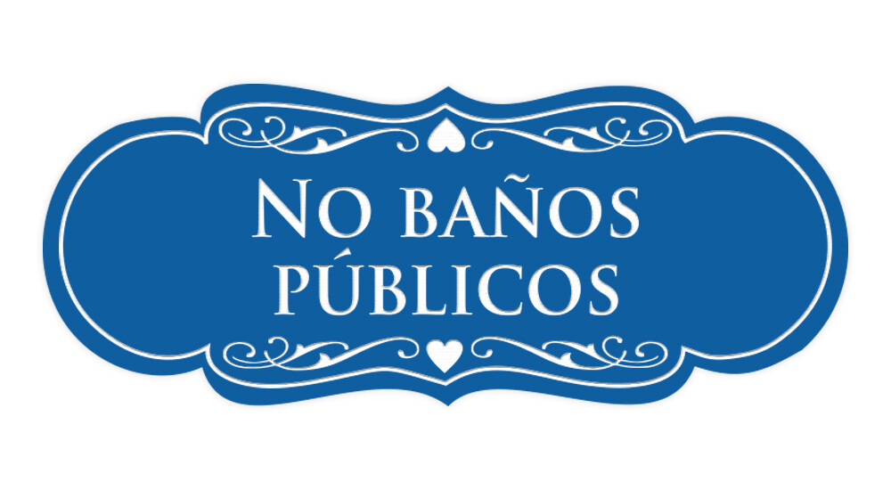 Signs ByLITA Designer Spanish No baños públicos Sign