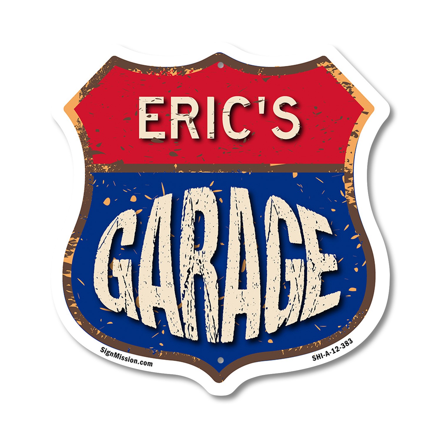 Eric’s Garage Shield Shaped Sign Weather Resistant Crafted in the USA