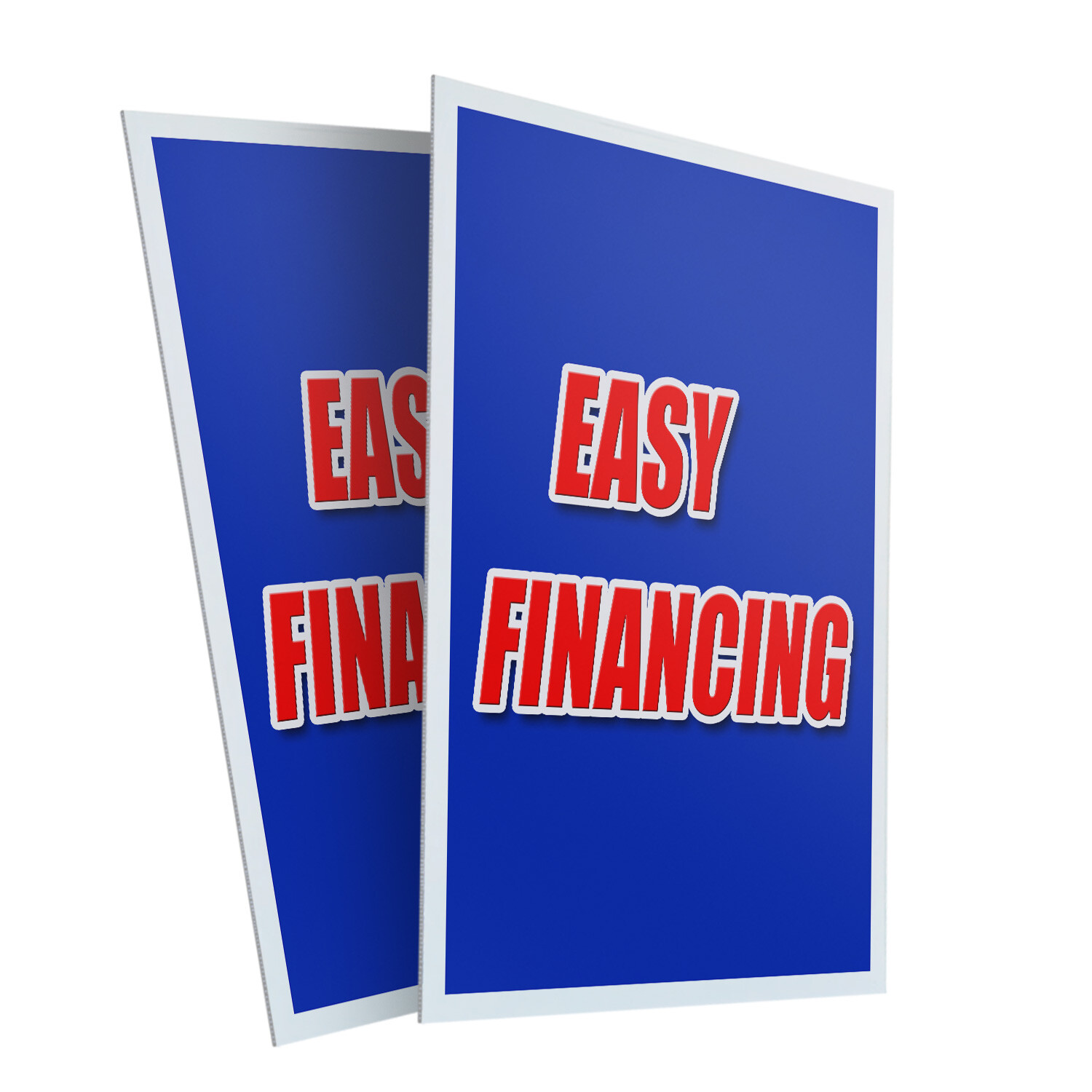 Easy Financing 24″ x 36″ 2 Pack Of Store Sign Plastic Or Decal