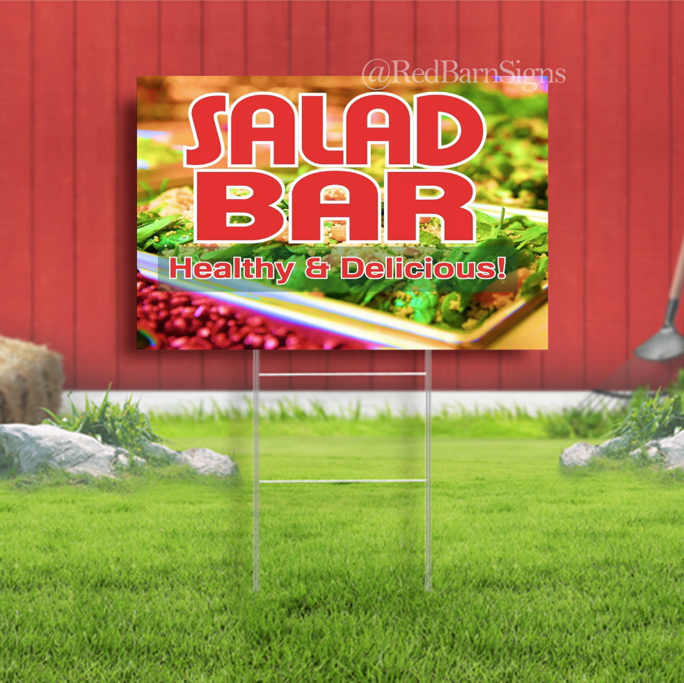 Salad Bar Healthy & Delicious Sidewalk Yard Sign with Metal Stakes