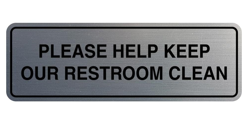 Standard Please Help Keep Our Restroom Clean Wall or Door Sign – Silver – Small