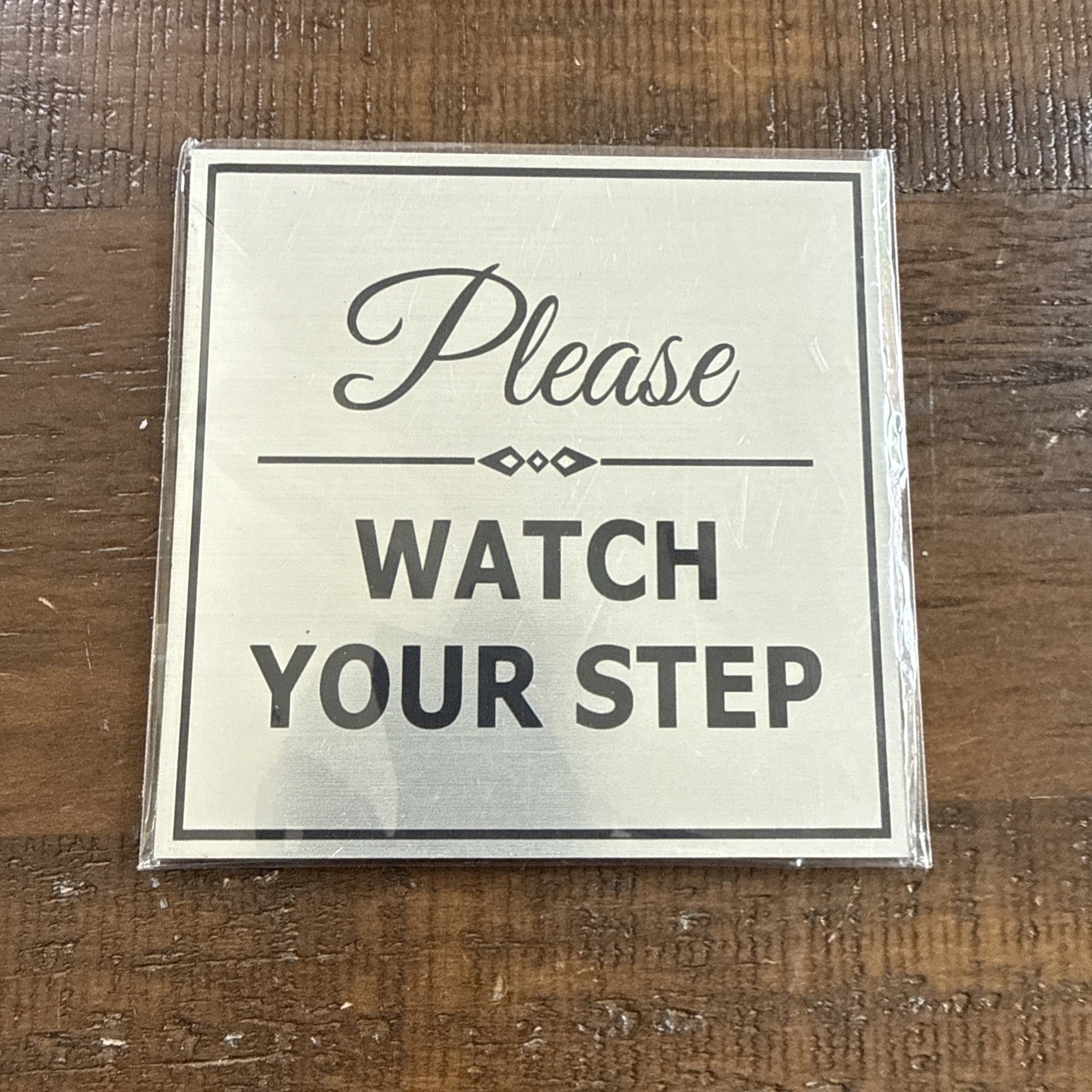 Square Classy Please Watch Your Step Sign (Brushed Silver) Medium 4″ x 4″