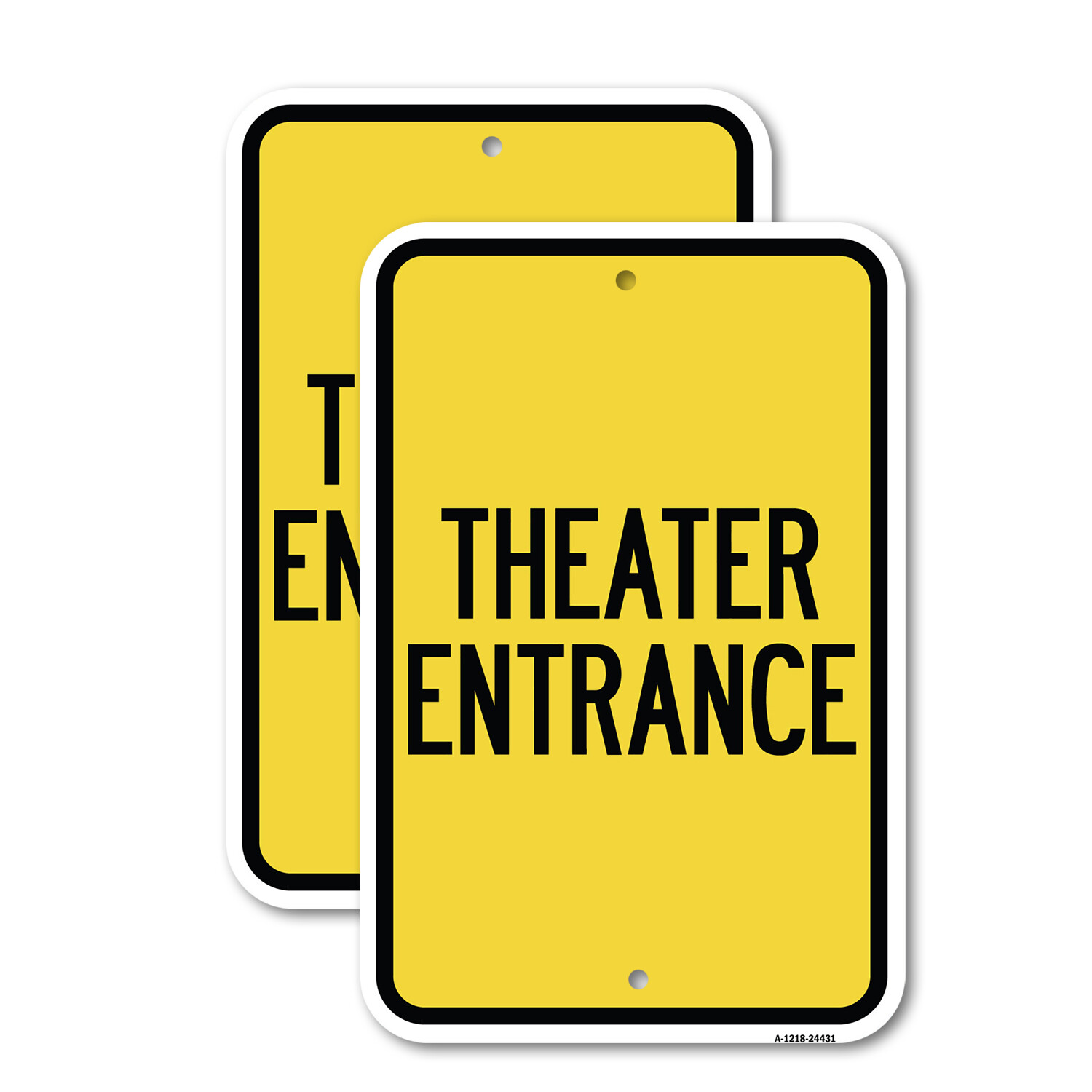 Theater Entrance Heavy Gauge Aluminum Parking Sign Rust Proof