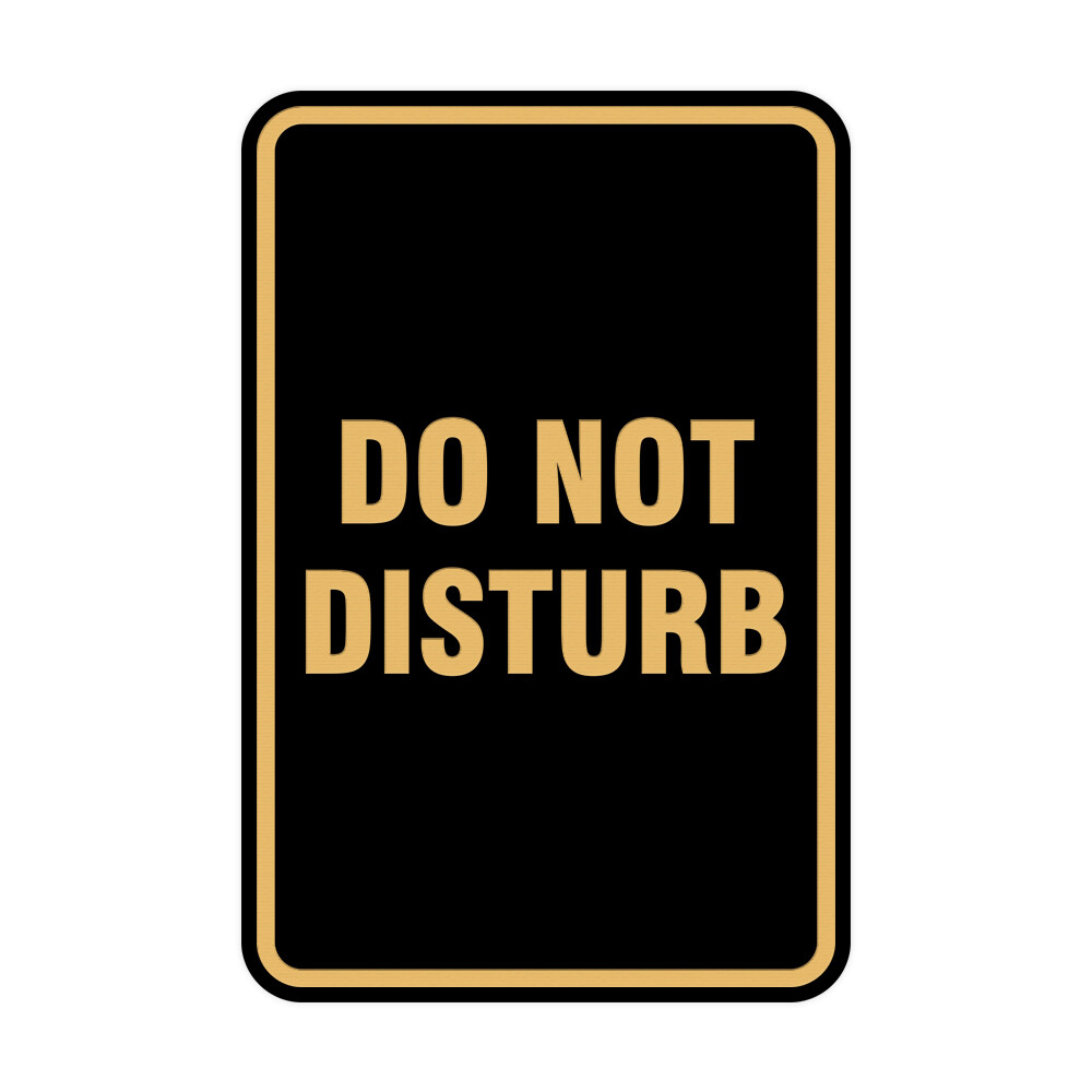 Portrait Round Do Not Disturb Sign (Black /Gold) – Small 4″ x 6″