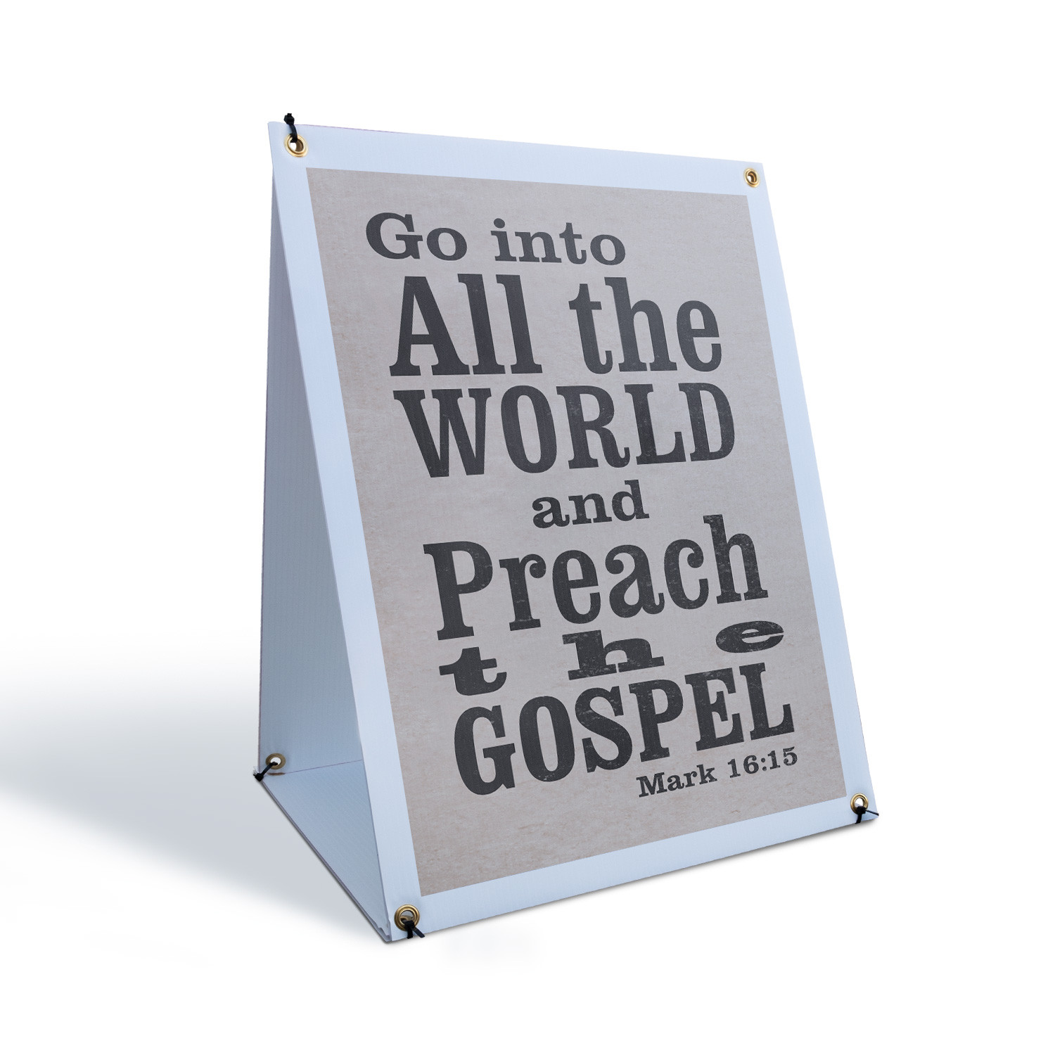 Go Into All The World A-Frame Sidewalk Sign Inspirational Message Faith Based
