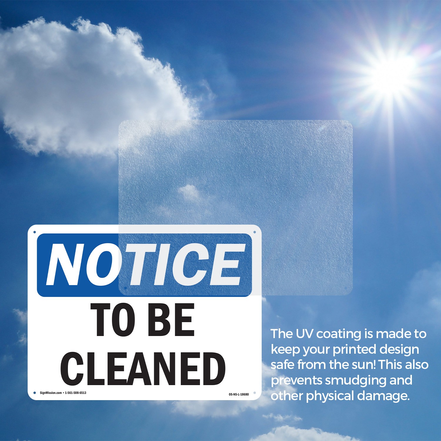To Be Cleaned OSHA Notice Sign Metal, Plastic, Or Decal – 5 or 10 Pack