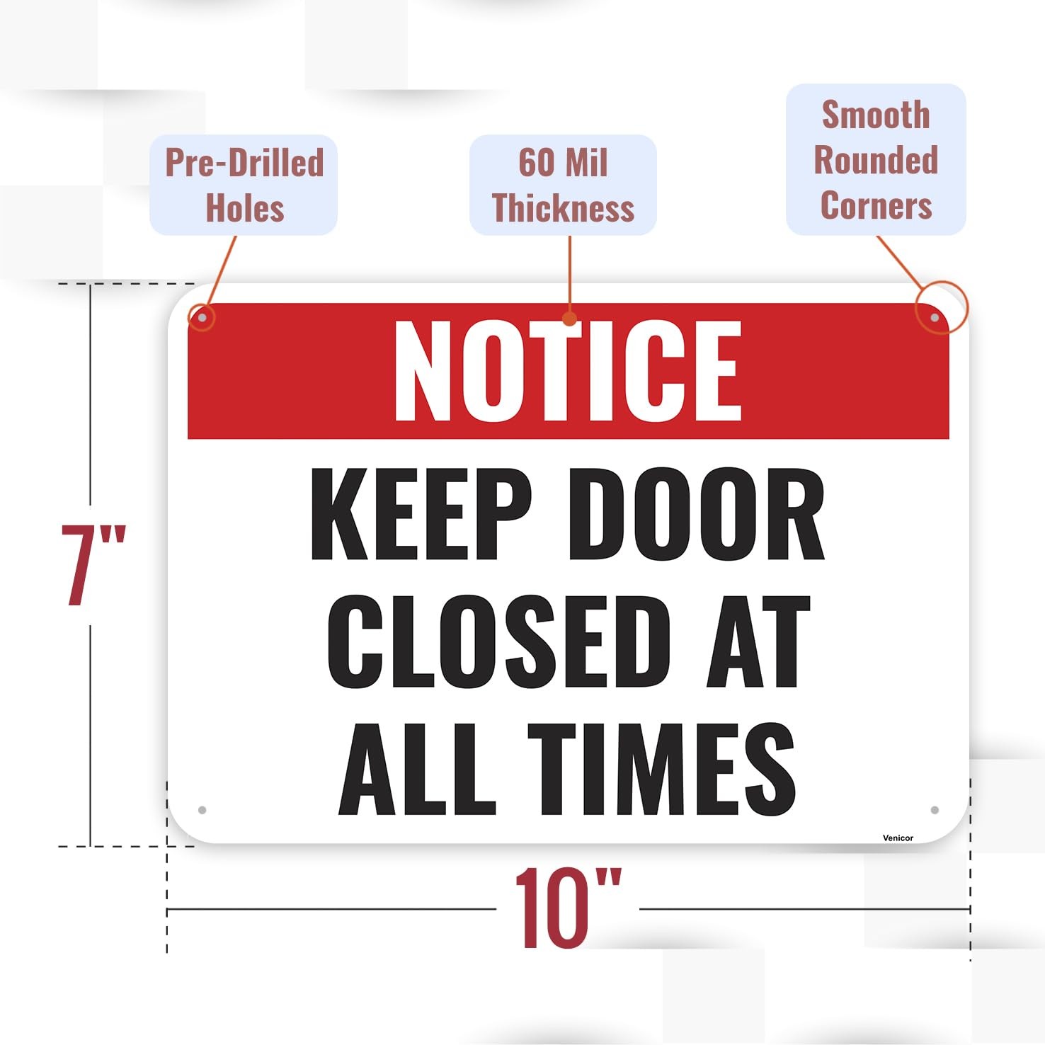 10×7 Inch Aluminum Keep Door Closed At All Times Sign, Please Close Door