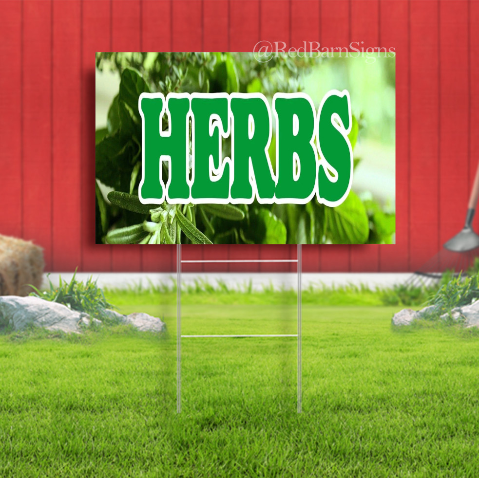 Herbs Indoor Outdoor Yard Sign with metal stakes