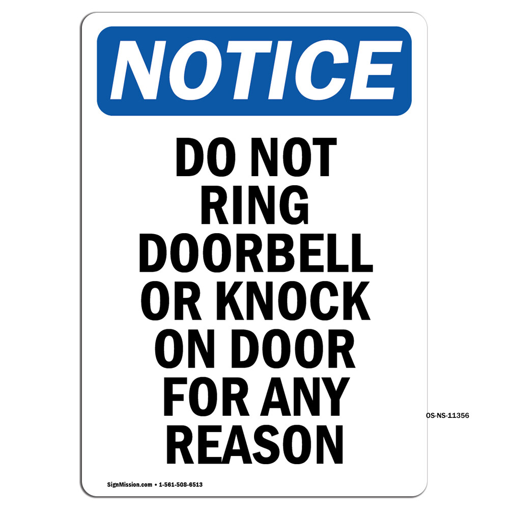 Do Not Ring Doorbell Or Knock OSHA Notice Sign Metal Plastic Decal
