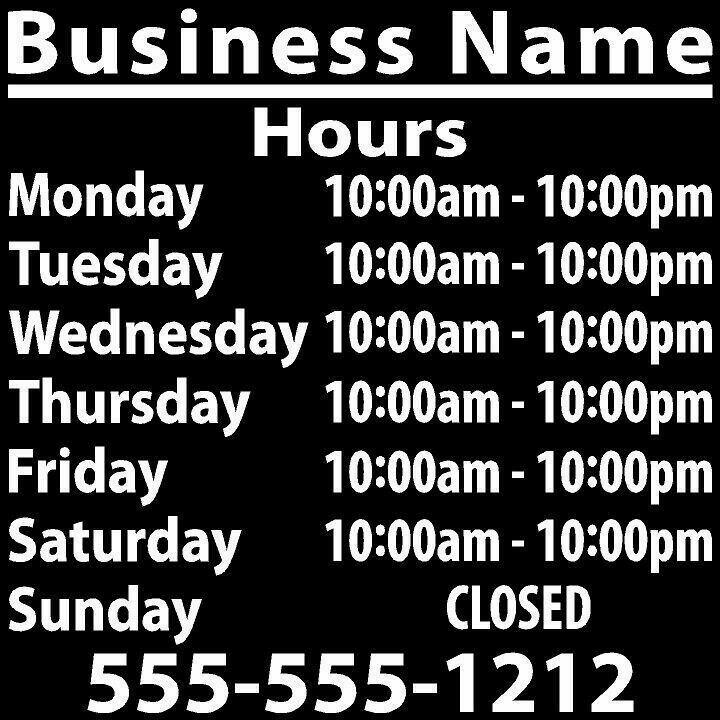 Custom Store Business Hour Vinyl Decal Door Glass Window Sticker Phone Open Sign