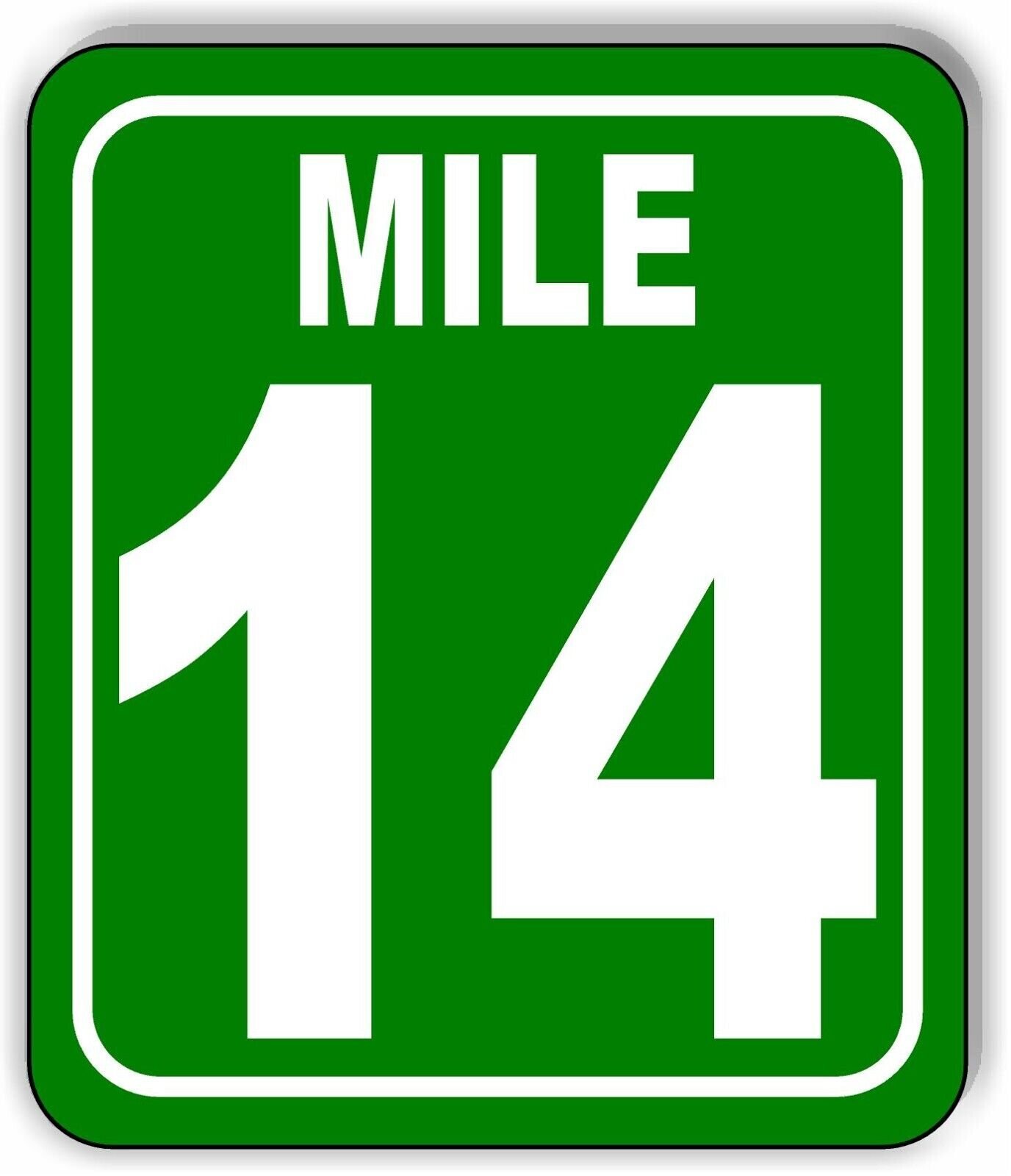 Mile 14 Distance Marker Green Running Race 5k Marathon Aluminum Composite Sign