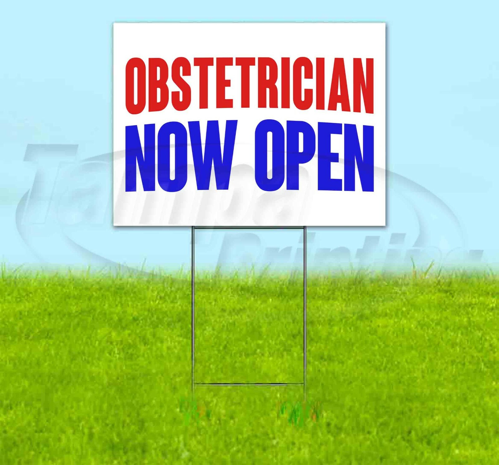 OBSTETRICIAN NOW OPEN Yard Sign Corrugated Plastic Bandit Lawn Decorations