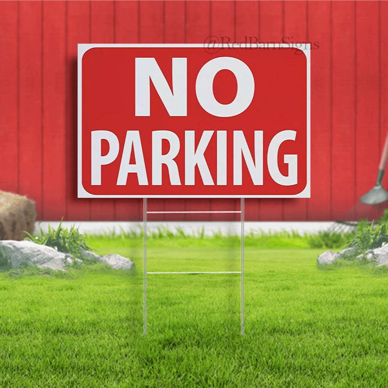 No Parking Yard Sign with Stake (Weather Resistant,Waterproof,Durable)