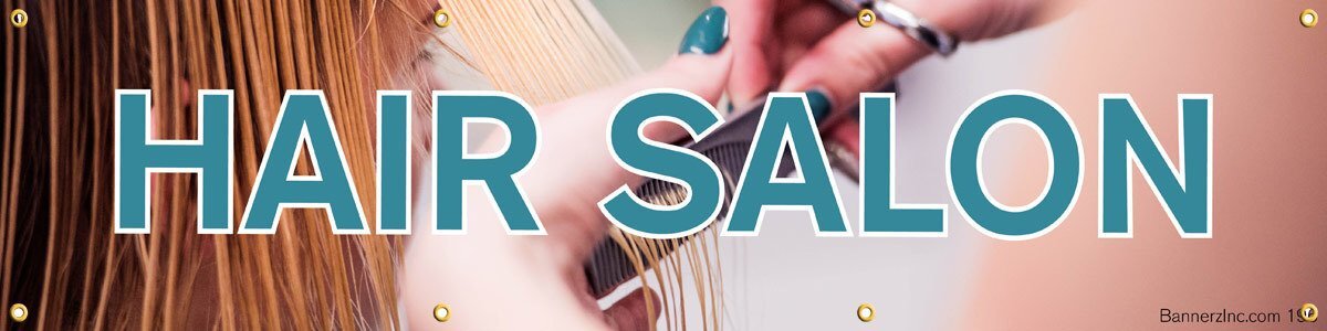 Hair Salon | Vinyl Banner w/ Grommets | Ready to Hang | 1.5’H x 6’W