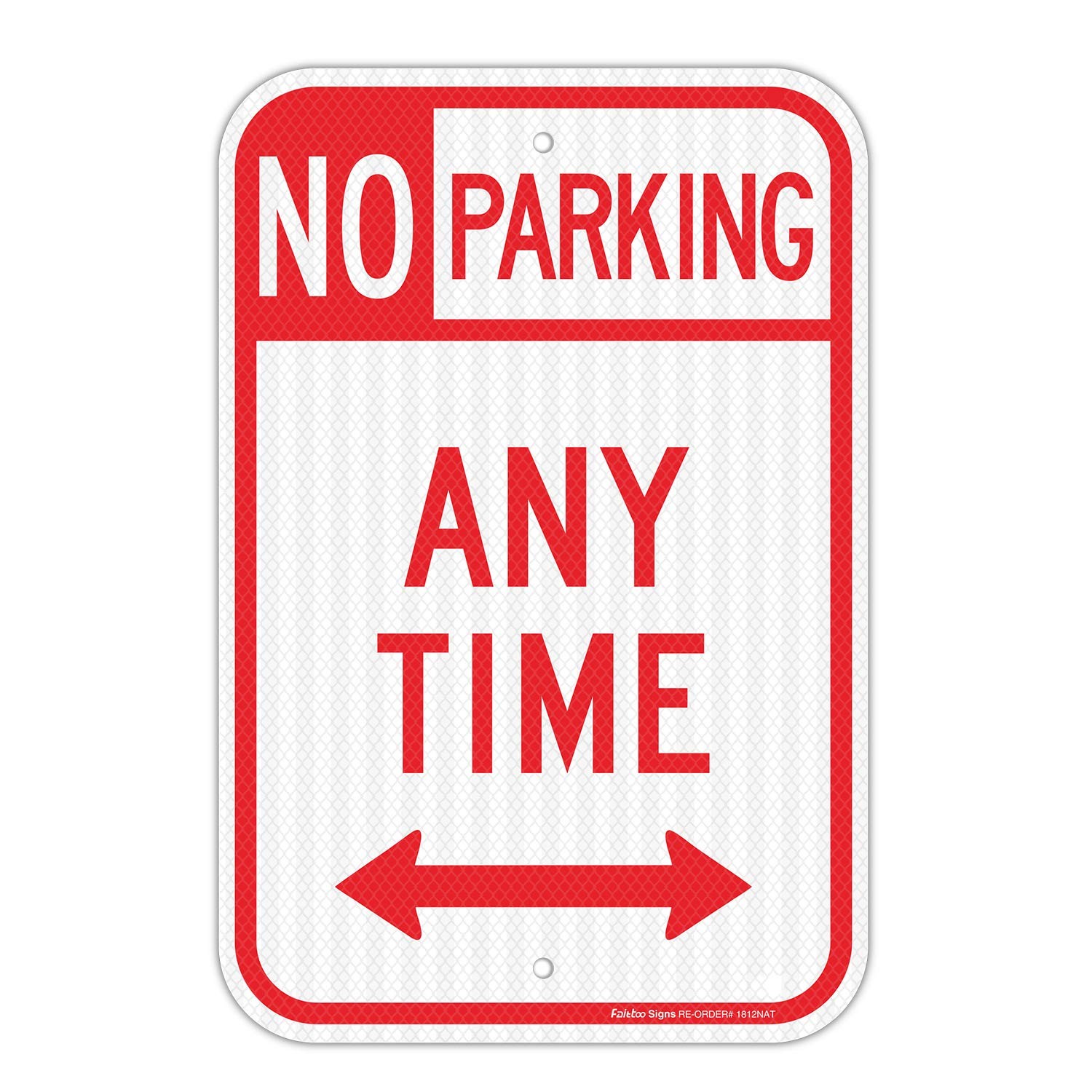 No Parking Anytime Sign with Arrows, No Parking Sign, 18 x 12 Inches Engineer…