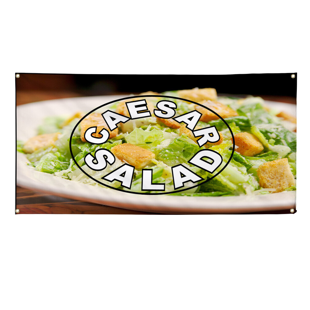 Vinyl Banner Multiple Sizes Caesar Salad Weatherproof Industrial Yard Signs