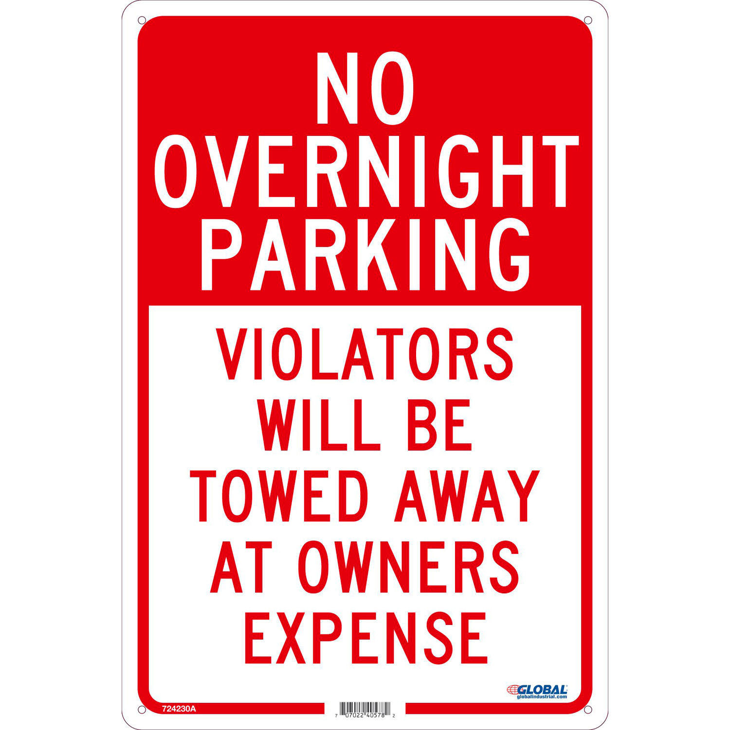 Global Industrial No Overnight Parking Violators Will Be Towed 18×12 .040