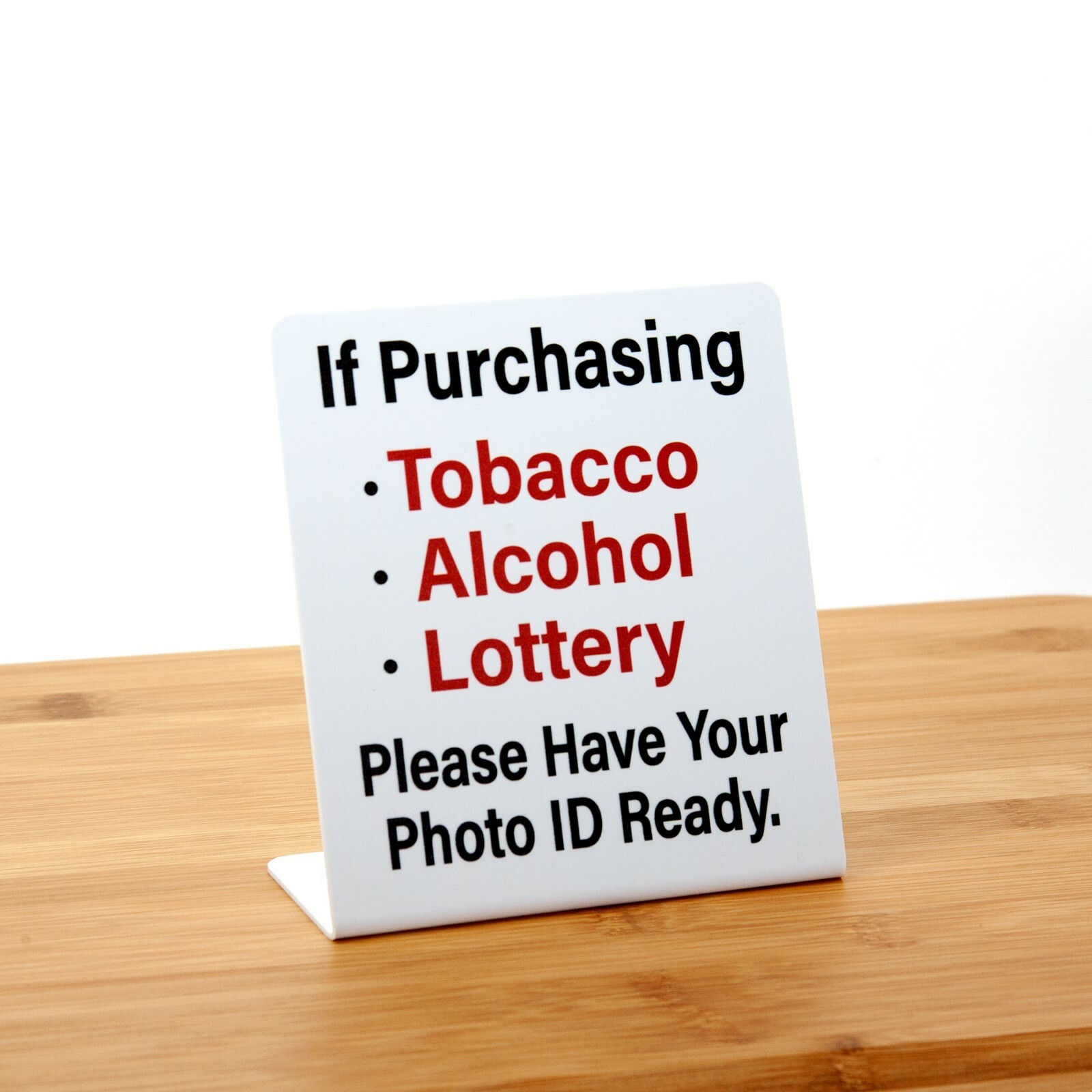 3pk If Purchasing Photo ID Signs, Plastic Counter Signs, Free Shipping