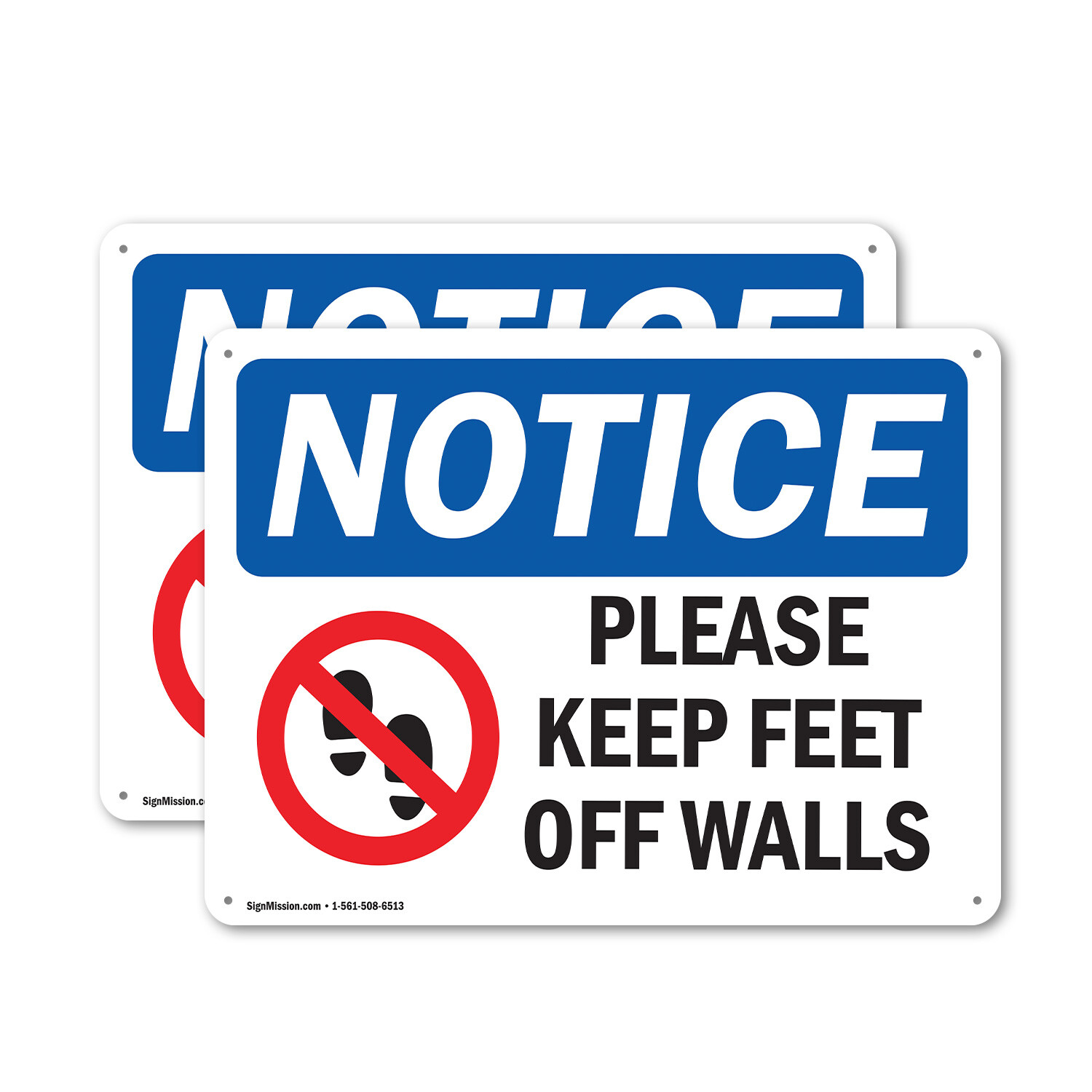 (2 Pack) Please Keep Feet Off Walls OSHA Notice Sign Decal Metal Plastic