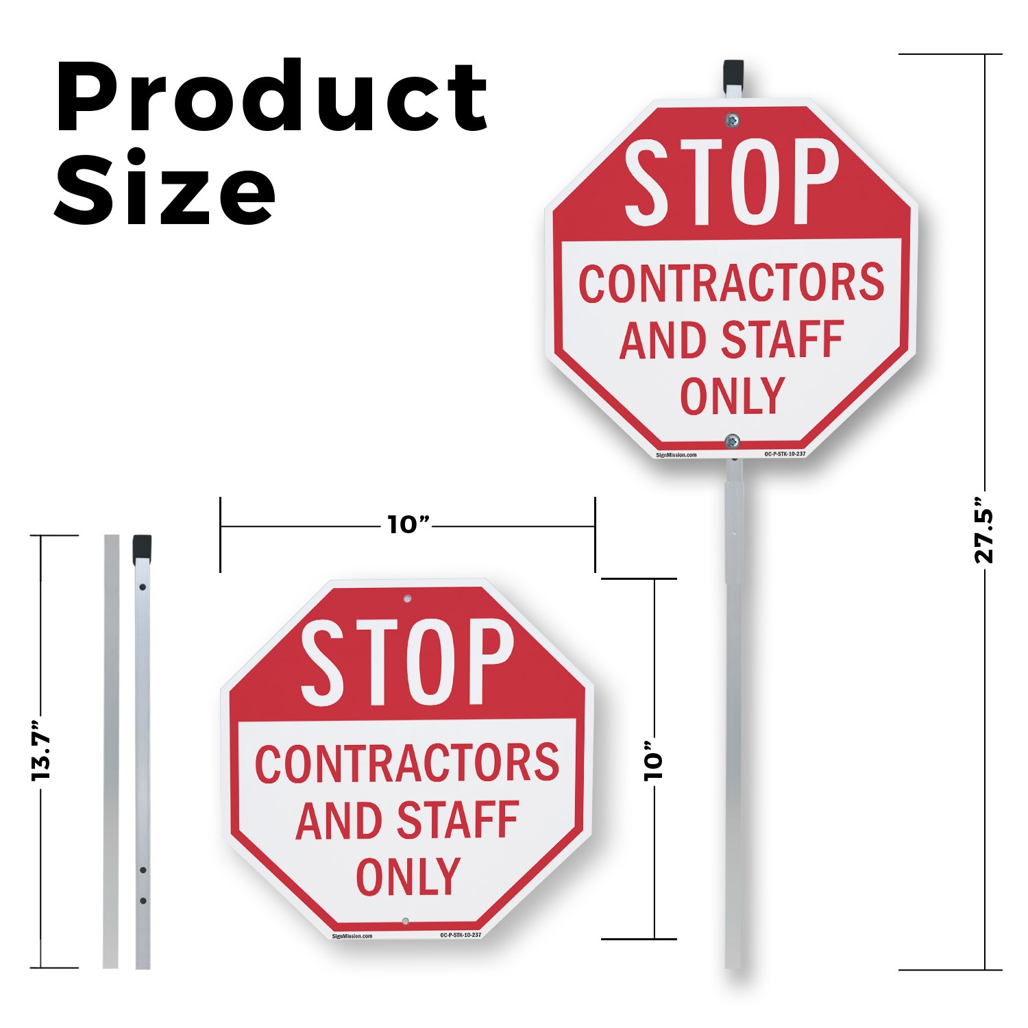 Stop Contractors and Staff Only Octagon Sign With Stake Weather Resistant