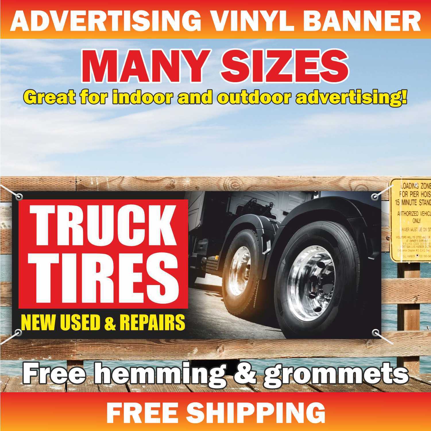 TRUCK TIRES Advertising Banner Vinyl Mesh Sign new used repairs auto service