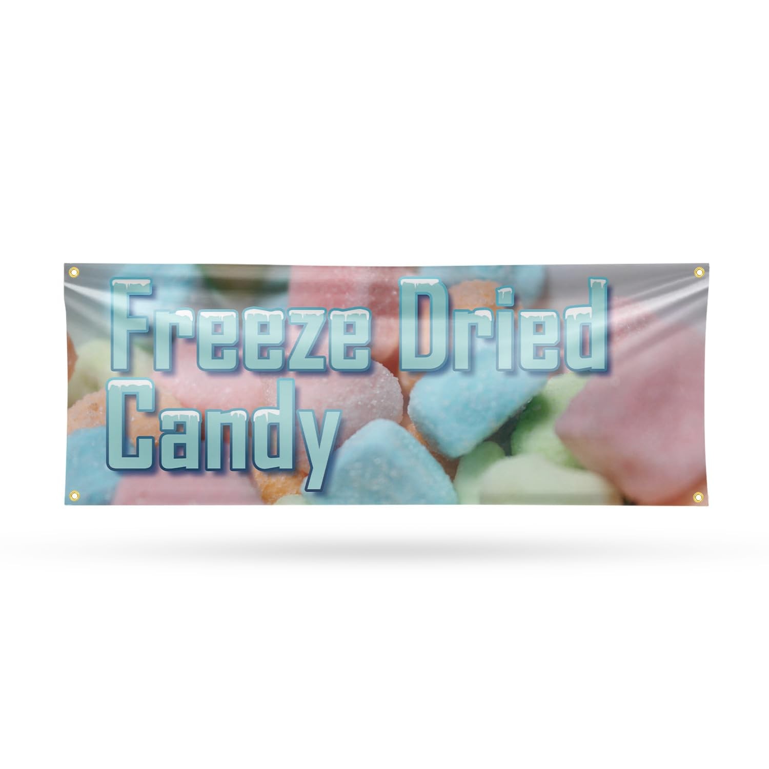 Signmission Freeze Dried Candy Banner Sign 18 X 48 13 Oz Vinyl Metal