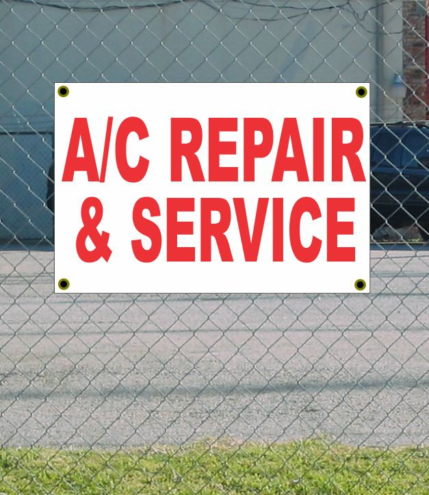 2×3 A/C REPAIR & SERVICE Red & White Banner Sign NEW