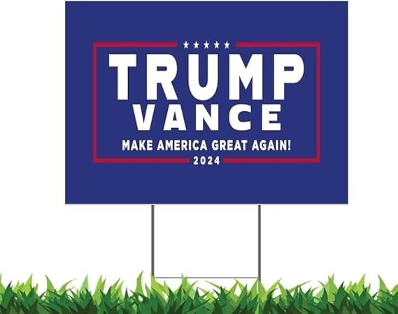 TRUMP VANCE MAKE AMERICA GREAT AGAIN 2024 WHITE AND BLUE 18″x24′ Yard Sign