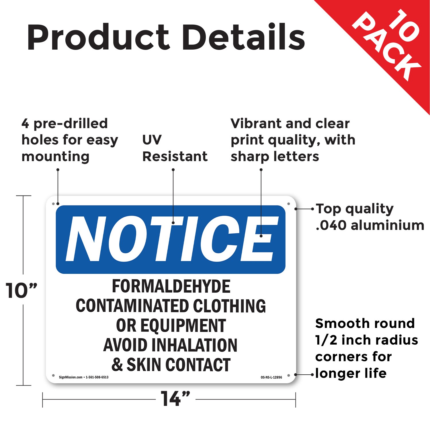 Formaldehyde Contaminated Clothing Or Equipment OSHA Notice Sign – 5 or 10 Pack