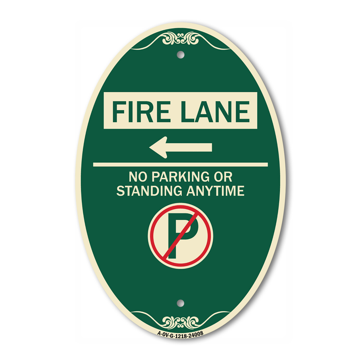 Fire Lane – No Parking or Standing Anytime (With No Parking Symbol and Left Arro