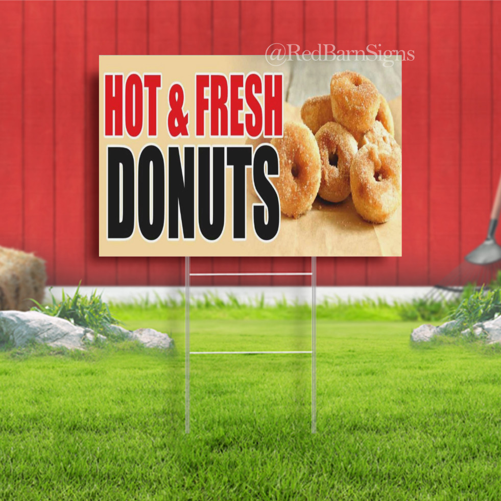 HOT FRESH DONUTS cold coffee juice bar tea Indoor Outdoor Yard Sign with metal