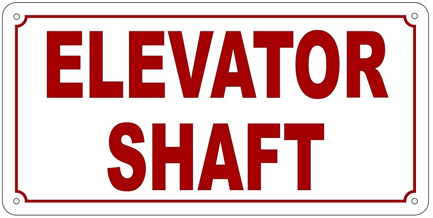 ELEVATOR sHAFT SIGN (Reflective, Aluminium 6X12)-Rust