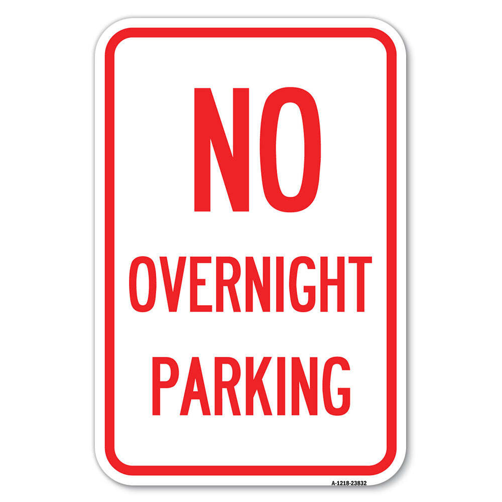 No Overnight Parking Sign Heavy Gauge Aluminum Parking Sign