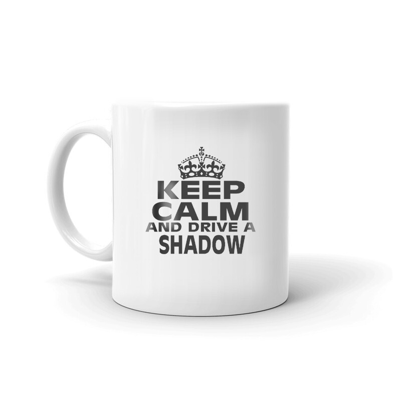 Keep Calm And Drive A Shadow Coffee Tea Ceramic Mug Office Work Cup Gift