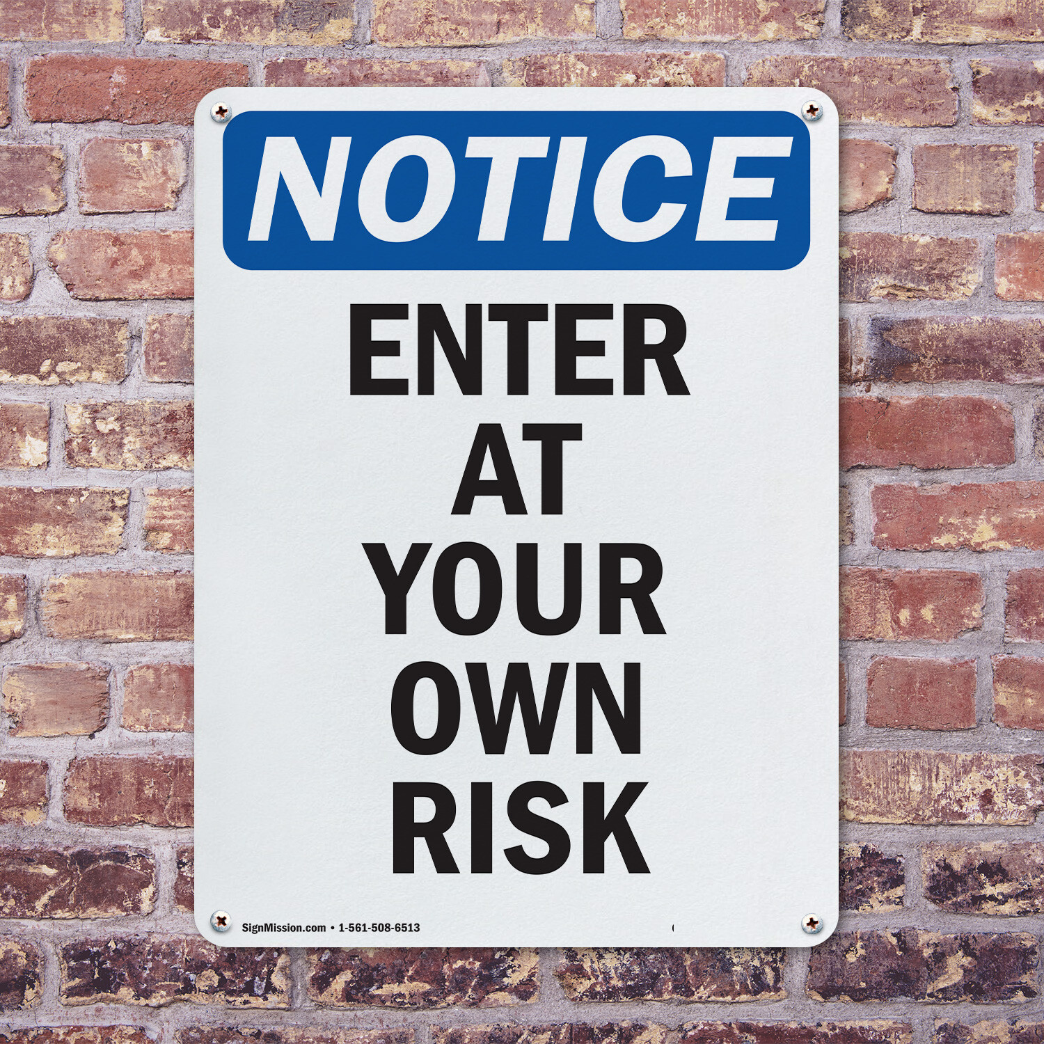 (2 Pack) Enter At Your Own Risk OSHA Notice Sign Decal Metal Plastic