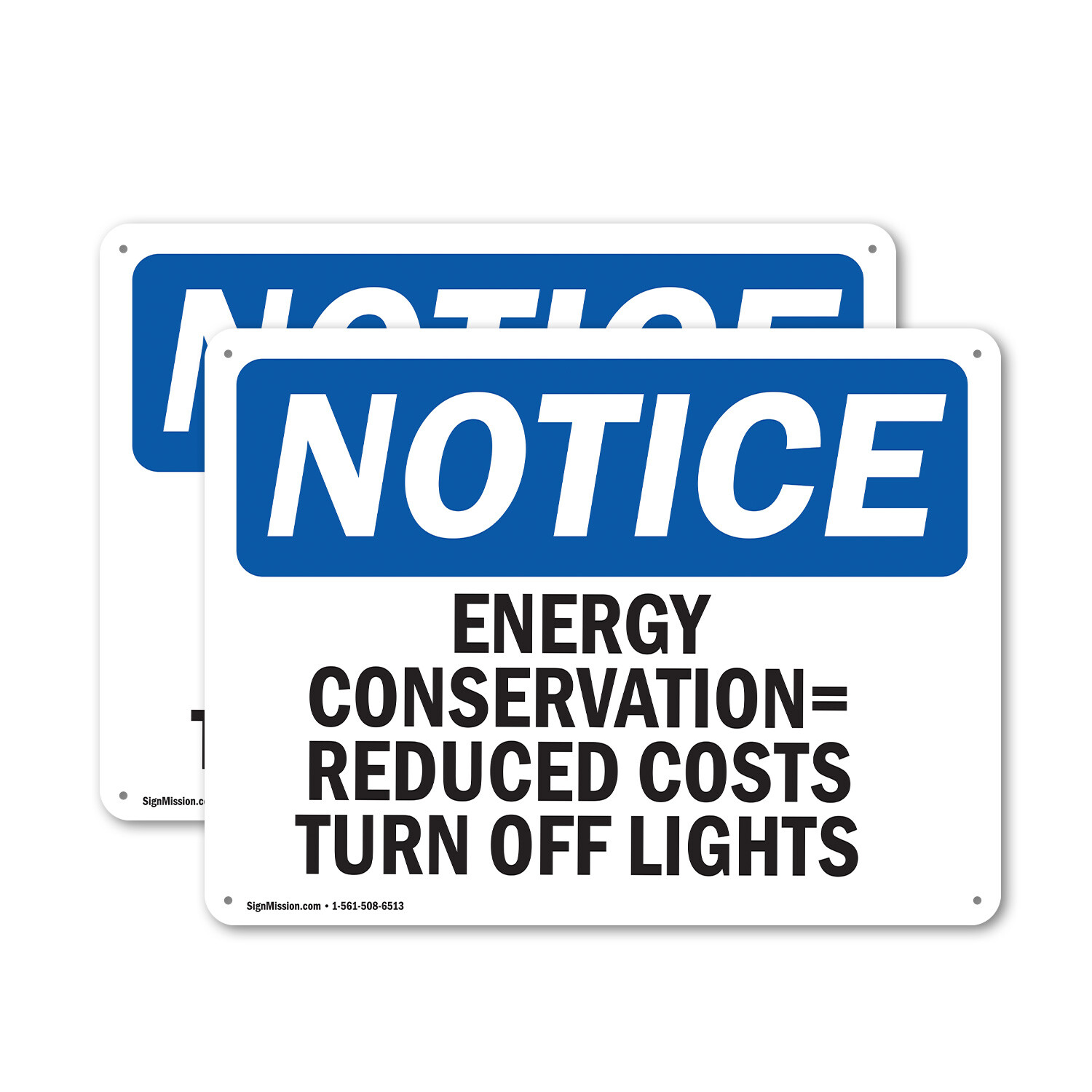 (2 Pack) Energy Conservation = Reduced Costs Turn OSHA Notice Sign Decal Metal