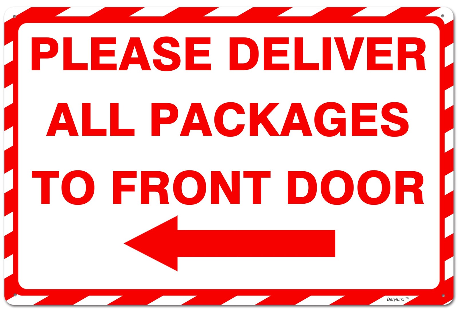 Metal Please Deliver All Packages To Front Door Left Arrow Sign 8×12 Inch