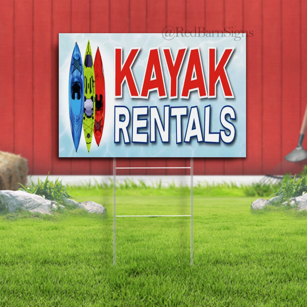 KAYAK RENTALS Business Advertising Yard Sign Single-Sided with metal H-Stakes