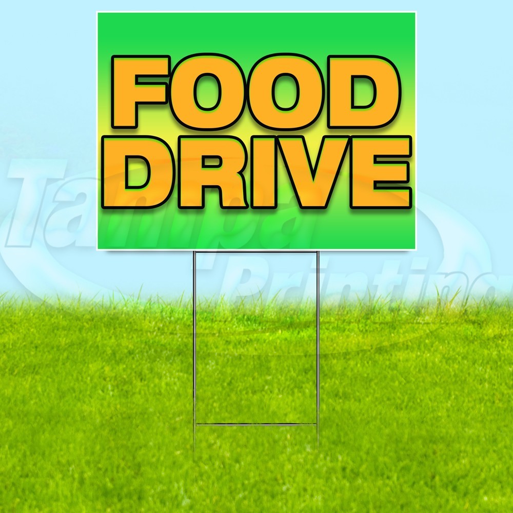 FOOD DRIVE 18×24 Yard Sign Donate Plastic Corrugated WITH STAKE USA YS08094