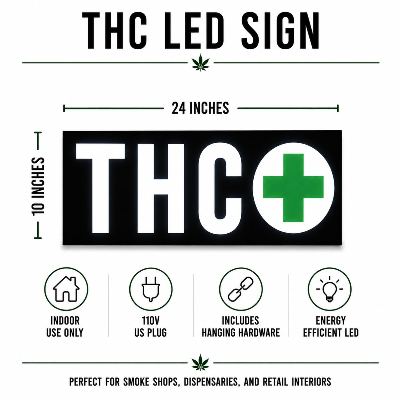 Large 24″ THC LED Dispensary Smoke Shop Retail Window and Wall Sign- 110v
