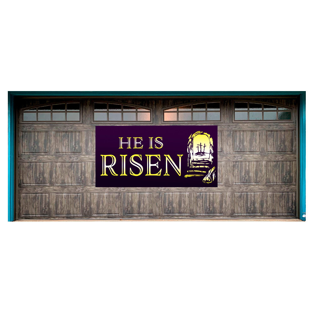 He Is Risen Easter Magnetic 42″ x 84″ Garage Banner For Steel Garage Doors