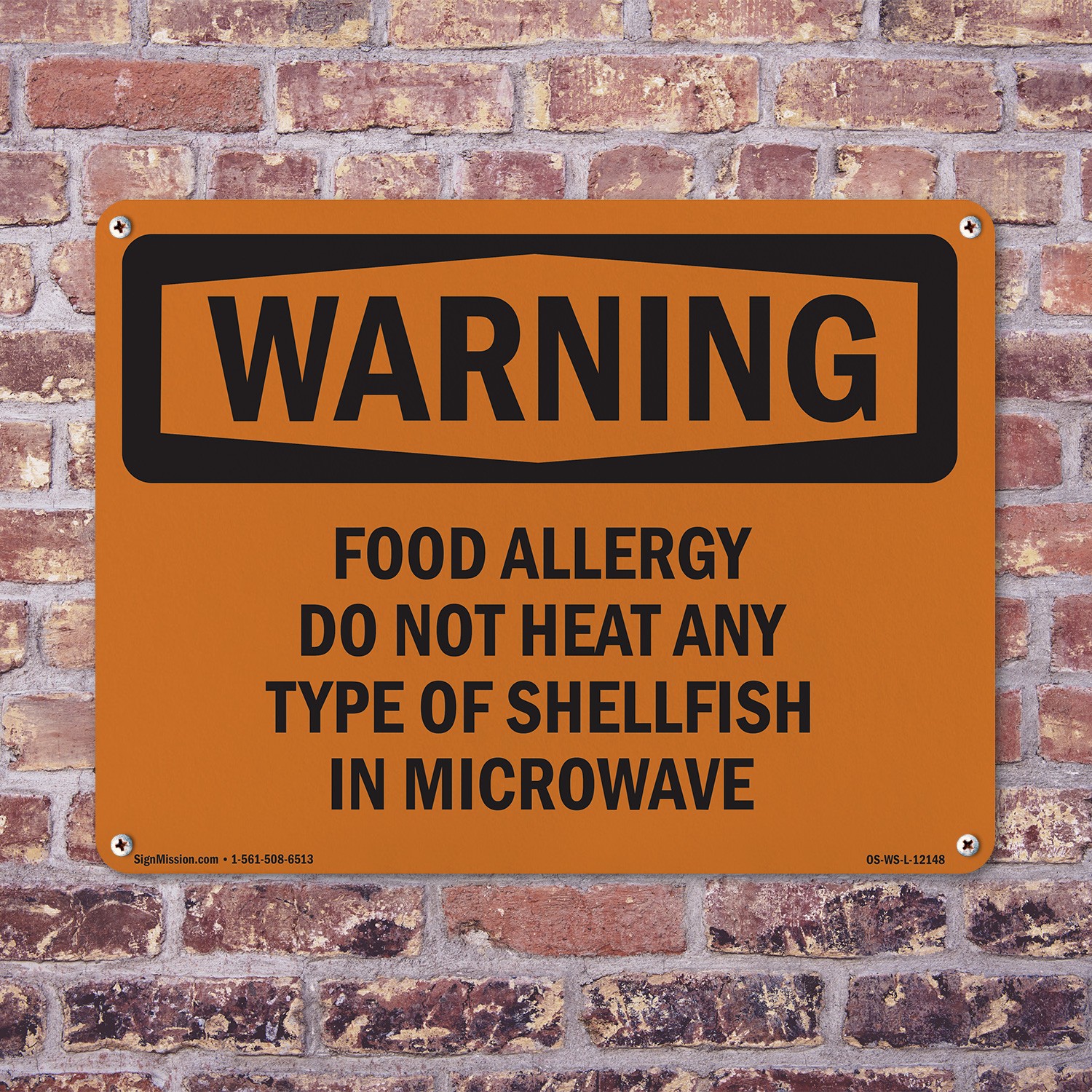 Food Allergy Do Not Heat Any Type Of Shellfish OSHA WARNING Sign – 5 or 10 Pack