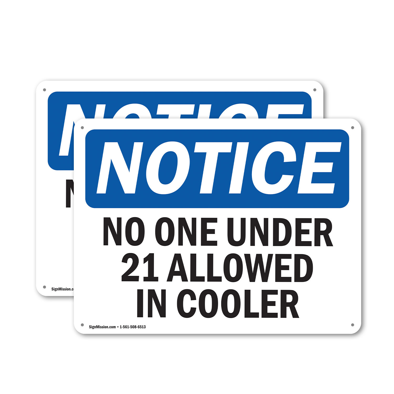 (2 Pack) No One Under 21 Allowed In Cooler OSHA Notice Sign Decal Metal Plastic