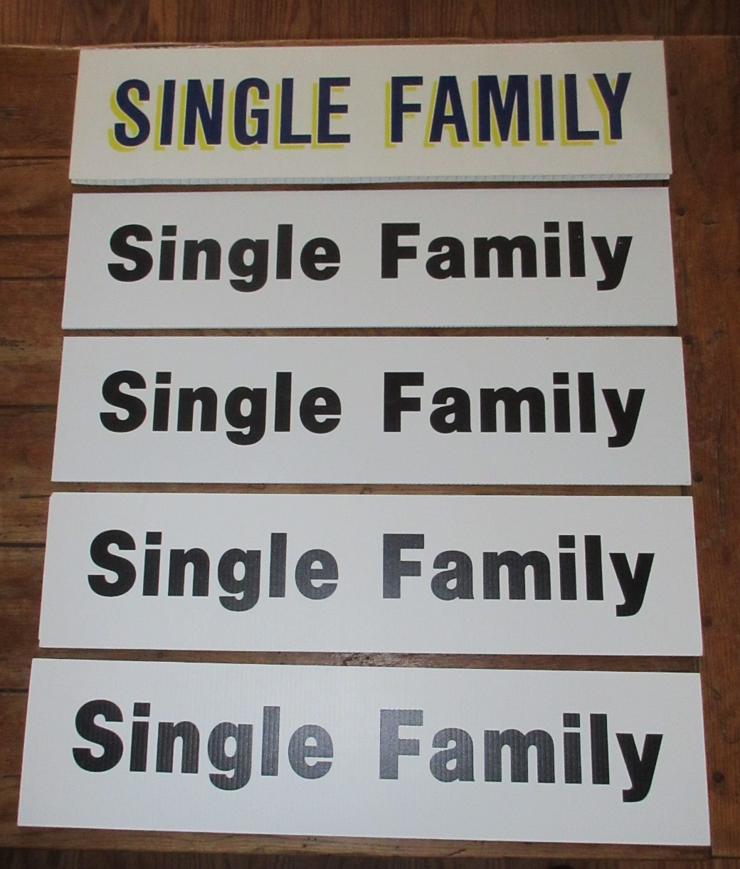 5 Corrugated Plastic Double Sided Sign Realtor Real Estate 24×6 SINGLE FAMILY