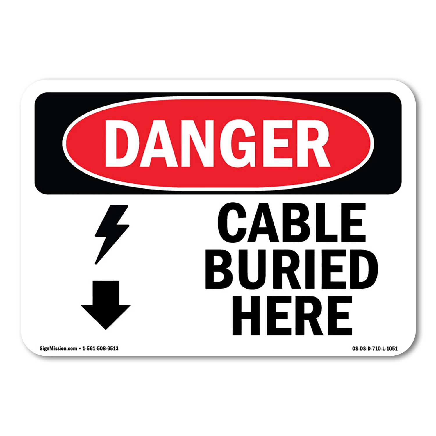 Cable Buried Here ANSI Danger Sign Metal Plastic Decal
