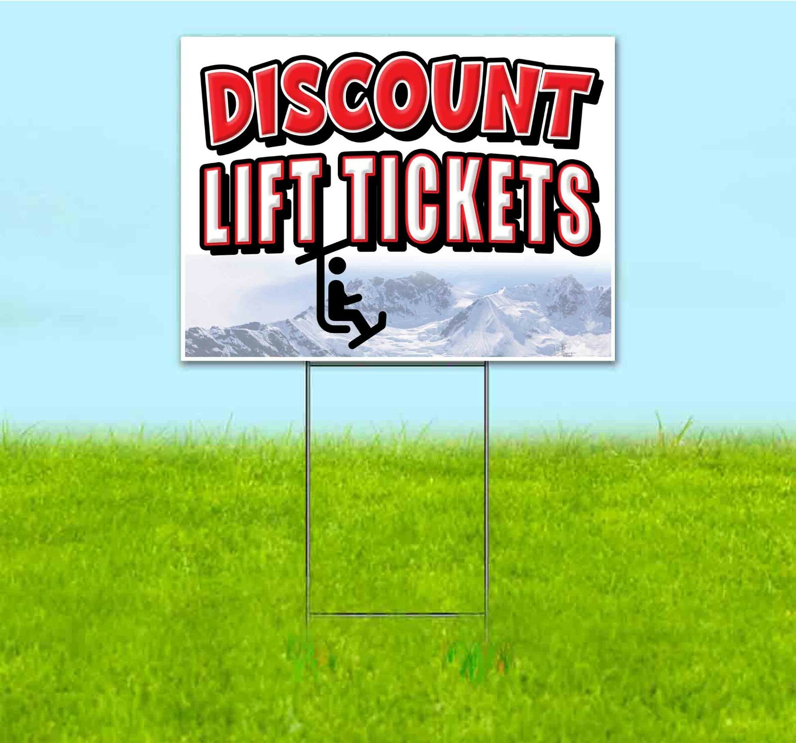 DISCOUNT LIFT TICKETS 18×24 Yard Sign Corrugated Plastic Bandit Lawn
