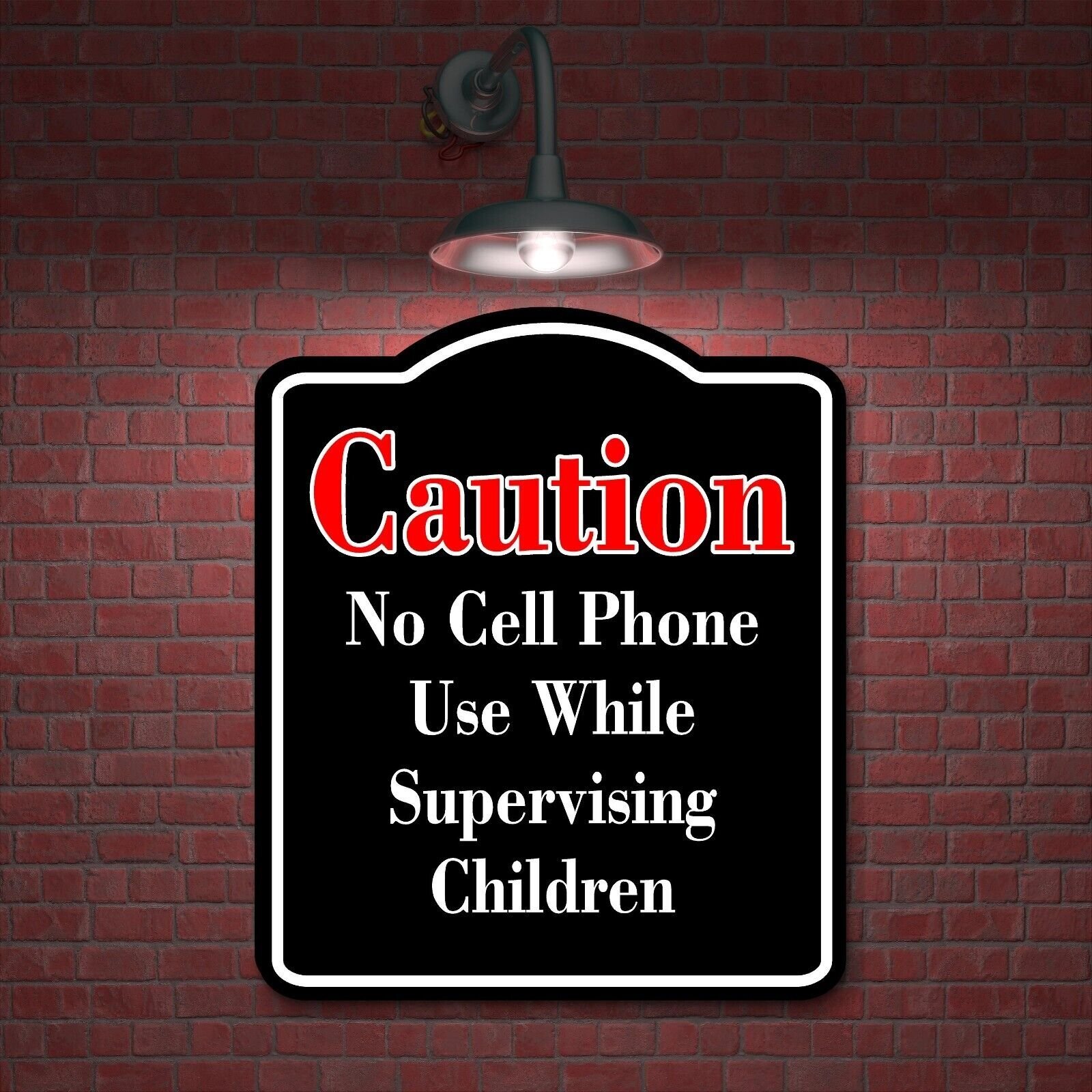 Caution No Cell Phone Use While Supervising Red BLACK Aluminum Composite Sign