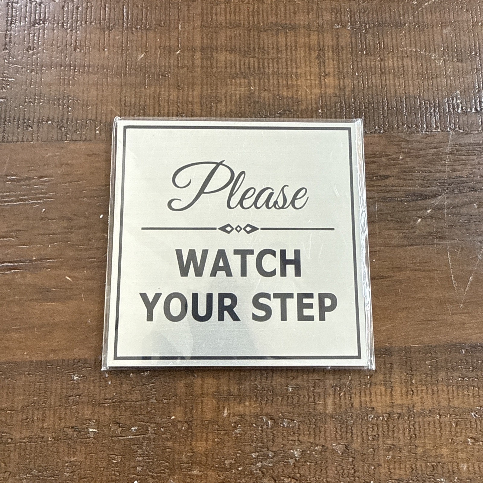 Square Classy Please Watch Your Step Sign (Brushed Silver) Medium 4″ x 4″