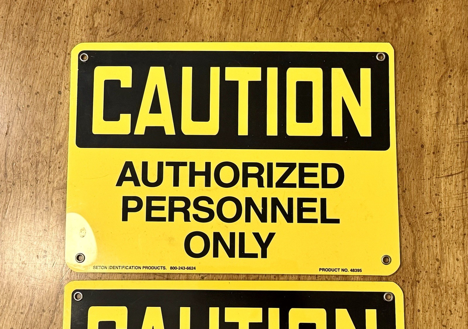 Lot Of (3) “Caution Authorized Personnel Only” 10”x7” Hard Plastic Signs
