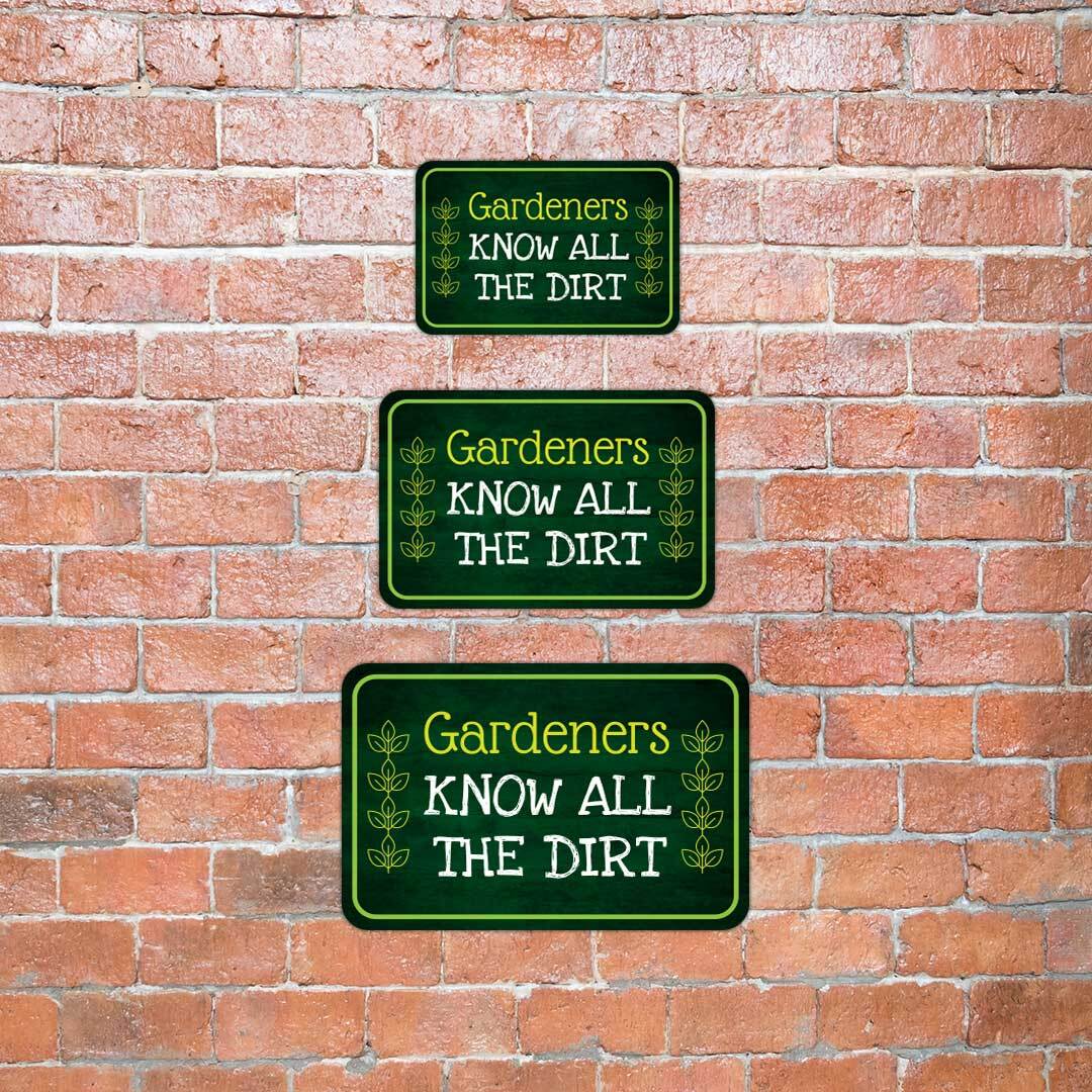 Classic Framed Plus Gardeners Know All The Dirt Door or Wall Sign